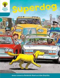 Cover image for Oxford Reading Tree: Level 9: Stories: Superdog