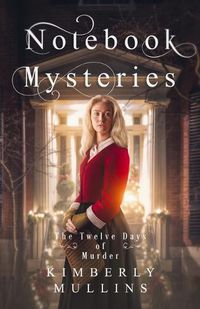 Cover image for Notebook Mysteries The Twelve Days of Murder