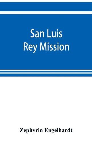 Cover image for San Luis Rey Mission