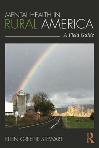 Cover image for Mental Health in Rural America: A Field Guide