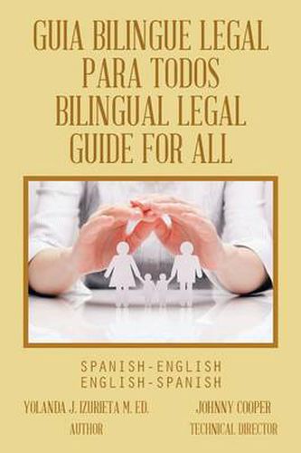 Cover image for Guia Bilingue Legal Para Todos/ Bilingual Legal Guide for All: Spanish-English/English-Spanish