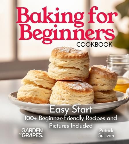 Cover image for Baking for Beginners Cookbook
