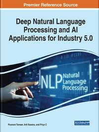 Cover image for Deep Natural Language Processing and AI Applications for Industry 5.0