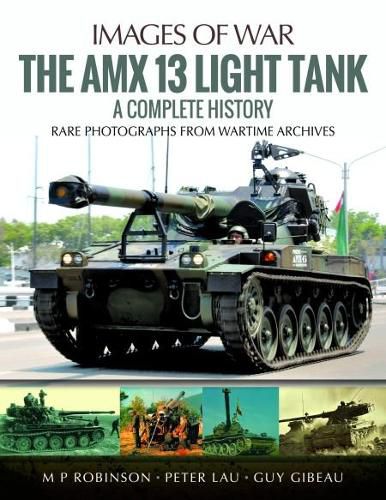 Cover image for The Amx 13 Light Tank: A Complete History