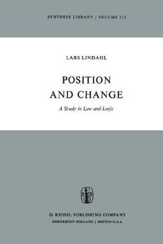 Cover image for Position and Change: A Study in Law and Logic