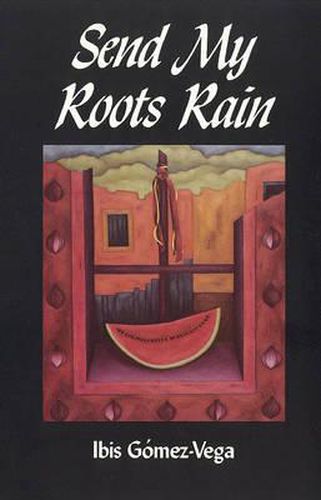 Cover image for Send My Roots Rain