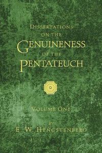 Cover image for Dissertations on the Genuineness of the Pentateuch, 2 Vol.