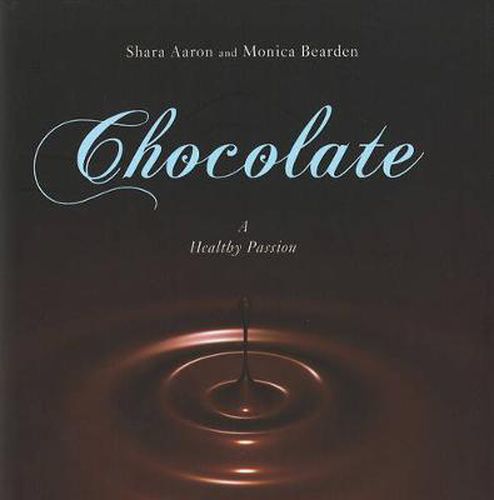 Cover image for Chocolate - A Healthy Passion