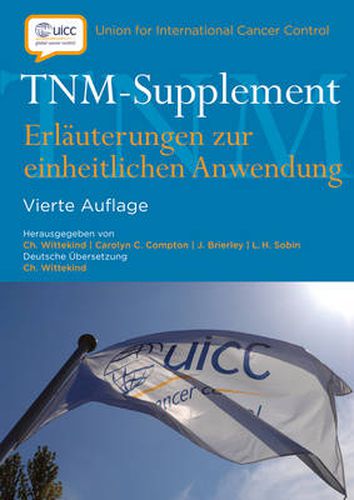Cover image for TNM-Supplement - Erlauterungen zur Einheitlichen Anwendung 4e