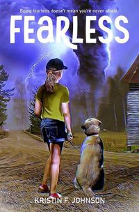 Cover image for Fearless: A Middle Grade Adventure Story