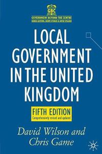 Cover image for Local Government in the United Kingdom
