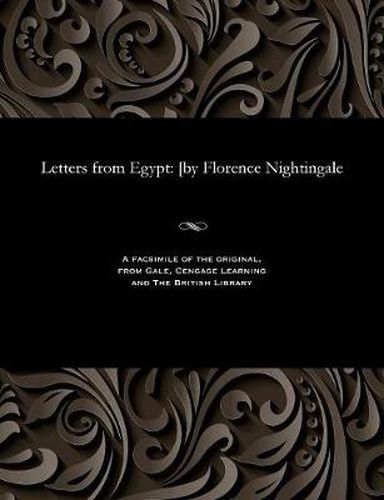 Cover image for Letters from Egypt: [by Florence Nightingale