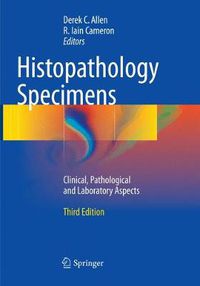 Cover image for Histopathology Specimens: Clinical, Pathological and Laboratory Aspects