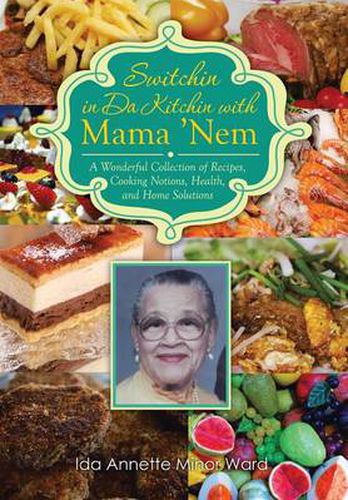Cover image for Switchin in Da Kitchin with Mama 'Nem: A Wonderful Collection of Recipes, Cooking Notions, Health, and Home Solutions