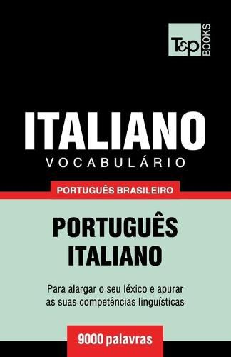 Cover image for Vocabulario Portugues Brasileiro-Italiano - 9000 palavras
