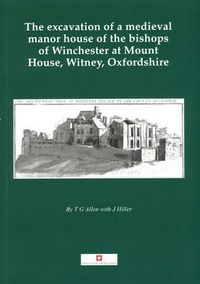 Cover image for Excavation of a Medieval Manor House,Witney