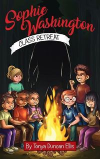 Cover image for Sophie Washington: Class Retreat