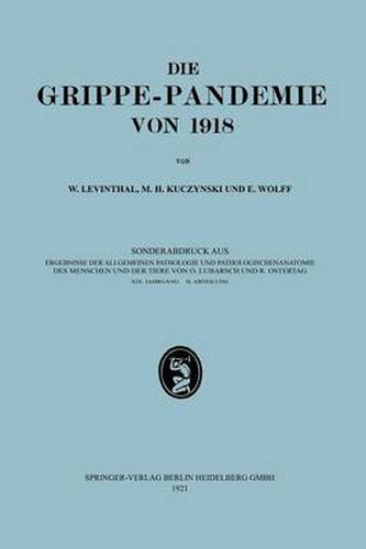 Cover image for Epidemiologie, AEtiologie, Pathomorphologie Und Pathogenese Der Grippe