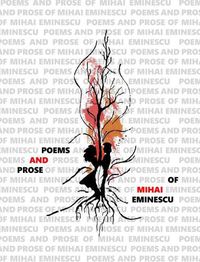 Cover image for Poems and Prose of Mihai Eminescu