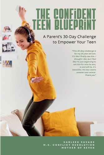 The Confident Teen Blueprint