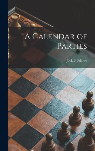 A Calendar of Parties