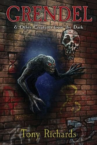 Grendel and Other Creatures From the Dark