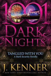 Cover image for Tangled With You