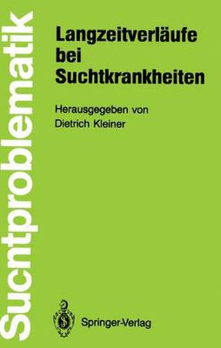 Cover image for Langzeitverlaufe bei Suchtkrankheiten