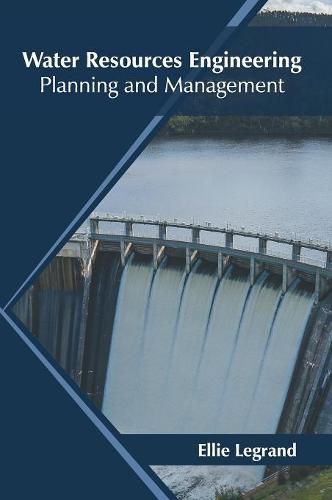 Cover image for Water Resources Engineering: Planning and Management