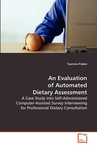 Cover image for An Evaluation of Automated Dietary Assessment