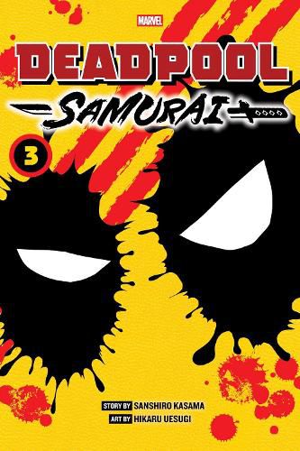 Cover image for Deadpool: Samurai, Vol. 3: Volume 3