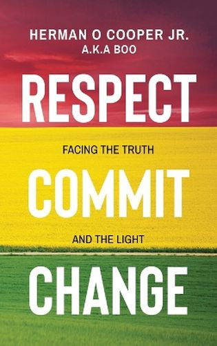 Cover image for Respect, Commit, Change