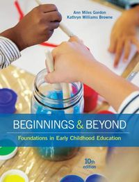 Cover image for Beginnings & Beyond: Foundations in Early Childhood Education