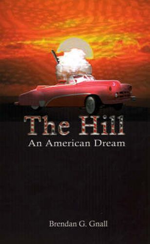 Cover image for The Hill: An American Dream