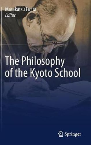 Cover image for The Philosophy of the Kyoto School