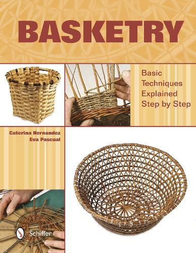 Cover image for Basketry: Basic Techniques Explained Step by Step