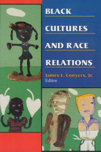 Cover image for Black Cultures and Race Relations