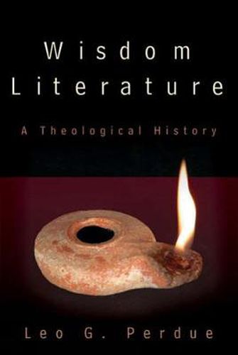 Cover image for Wisdom Literature: A Theological History