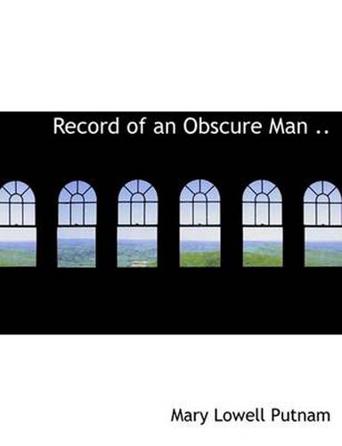 Cover image for Record of an Obscure Man ..