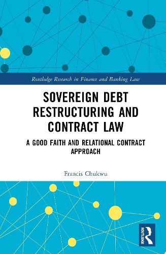 Cover image for Sovereign Debt Restructuring and Contract Law