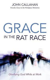 Cover image for Grace in the Rat Race