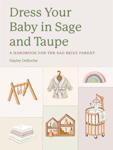 Cover image for Dress Your Baby In Sage and Taupe