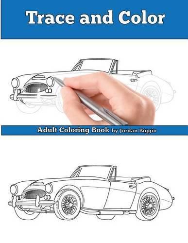 Cover image for Trace and Color: Classic British Cars: Adult Activity Book