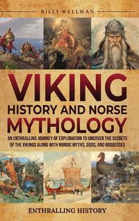 Cover image for Viking History and Norse Mythology