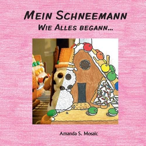 Cover image for Mein Schneemann: Wie Alles begann...