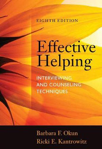 Cover image for Effective Helping: Interviewing and Counseling Techniques