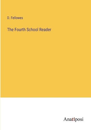 Cover image for The Fourth School Reader