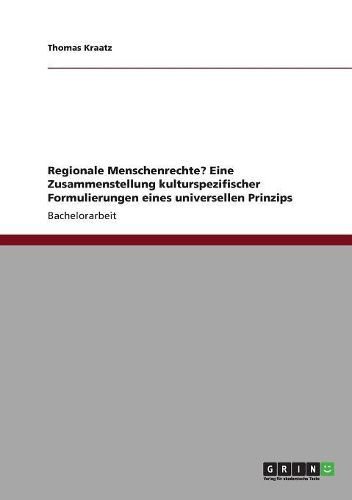 Cover image for Regionale Menschenrechte? Eine Zusammenstellung Kulturspezifischer Formulierungen Eines Universellen Prinzips