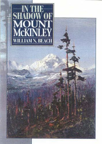 Cover image for In the Shadow of Mount McKinley