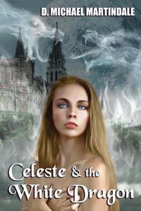 Cover image for Celeste & the White Dragon